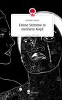 Jennifer Neroli: Deine Stimme in meinem Kopf. Life is a Story - story.one, Buch