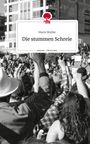 Marie Mielke: Die stummen Schreie. Life is a Story - story.one, Buch