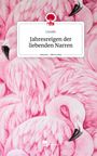 Livoith: Jahresreigen der liebenden Narren. Life is a Story - story.one, Buch