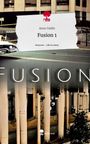 Anna Valdin: Fusion 1. Life is a Story - story.one, Buch