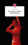 Gyn Limawa: Versuche zu leben Gedichtband. Life is a Story - story.one, Buch