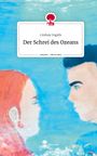 Lindsay Ingalls: Der Schrei des Ozeans. Life is a Story - story.one, Buch