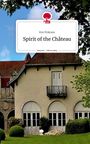 Eve Pokrass: Spirit of the Château. Life is a Story - story.one, Buch