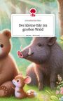 Mirasfamilyvibes: Der kleine Bär im großen Wald. Life is a Story - story.one, Buch