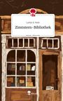 Larkin K. Bode: Zimtstern-Bibliothek. Life is a Story - story.one, Buch