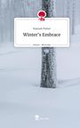 Hannah Fleiter: Winter's Embrace. Life is a Story - story.one, Buch