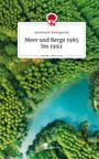 Annemarie Baumgarten: Meer und Berge 1985 bis 1992. Life is a Story - story.one, Buch