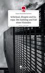 Rayan Boutekhchachete: Schicksal, Ehrgeiz und Europa: Der Aufstieg und Fall eines Visionärs. Life is a Story - story.one, Buch