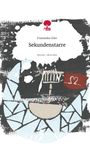 Franziska Glier: Sekundenstarre. Life is a Story - story.one, Buch