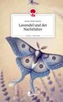 Anita Delle Donne: Lavendel und der Nachtfalter. Life is a Story - story.one, Buch