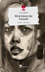 Lara Caglayan: Blick hinter die Fassade. Life is a Story - story.one, Buch