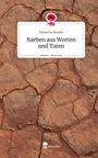 Natascha Bonder: Narben aus Worten und Taten. Life is a Story - story.one, Buch