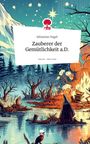 Sebastian Nagel: Zauberer der Gemütlichkeit a.D.. Life is a Story - story.one, Buch