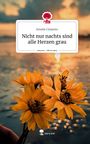 Emelie Cinzento: Nicht nur nachts sind alle Herzen grau. Life is a Story - story.one, Buch