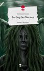 Beckmann Stories: Im Sog des Moores. Life is a Story - story.one, Buch