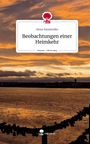 Anna Naumenko: Beobachtungen einer Heimkehr. Life is a Story - story.one, Buch