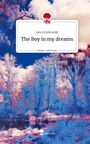 Jana Grzybowski: The Boy in my dreams. Life is a Story - story.one, Buch