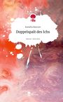 Kamélia Bancsov: Doppelspalt des Ichs. Life is a Story - story.one, Buch