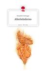 Elisabeth Dettinger: Allerleiinferno. Life is a Story - story.one, Buch