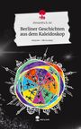 Alexandra B. Air: Berliner Geschichten aus dem Kaleidoskop. Life is a Story - story.one, Buch