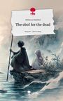 Rebecca Maifeld: The obol for the dead. Life is a Story - story.one, Buch