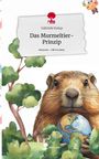 Gabriele Kolup: Das Murmeltier-Prinzip. Life is a Story - story.one, Buch