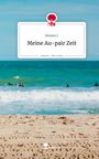 Simone J.: Meine Au-pair Zeit. Life is a Story - story.one, Buch