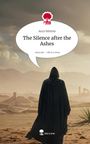 Aura Silentia: The Silence after the Ashes. Life is a Story - story.one, Buch