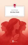 Sarah Wustinger: Ich bin Viele. Life is a Story - story.one, Buch