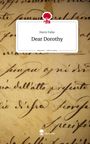Marie Falke: Dear Dorothy. Life is a Story - story.one, Buch