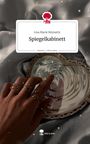 Lisa Marie Reynartz: Spiegelkabinett. Life is a Story - story.one, Buch