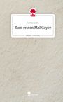 Leona Leon: Zum ersten Mal Gayce. Life is a Story - story.one, Buch