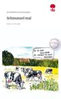 Die Siebzehn Geschichtenfinder: Schmunzel mal. Life is a Story - story.one, Buch