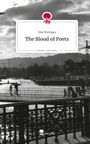 Mia Wottawa: The Blood of Poets. Life is a Story - story.one, Buch