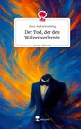 Anna-Katharina Aldag: Der Tod, der den Walzer verlernte. Life is a Story - story.one, Buch