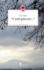 Erich Stöger: "S´ Joah geht umi ...". Life is a Story - story.one, Buch