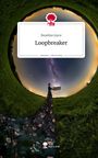 Roseline Joyce: Loopbreaker. Life is a Story - story.one, Buch