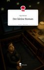 Gigi Akman: Der kleine Roman. Life is a Story - story.one, Buch