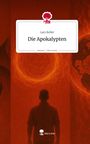 Lars Keller: Die Apokalypten. Life is a Story - story.one, Buch