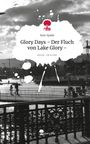 Sam Spade: Glory Days - Der Fluch von Lake Glory -. Life is a Story - story.one, Buch