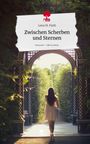 Lena M. Flath: Zwischen Scherben und Sternen. Life is a Story - story.one, Buch