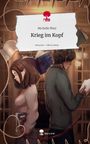 Michelle Pletz: Krieg im Kopf. Life is a Story - story.one, Buch