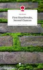 Sela Brown: First Heartbreaks, Second Chances. Life is a Story - story.one, Buch
