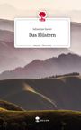 Sebastian Bauer: Das Flüstern. Life is a Story - story.one, Buch