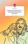Rina Seros: "Wusstest du eigentlich...?" Gedanken einer großen Schwester. Life is a Story - story.one, Buch