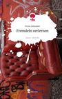 Persis Jalilzadeh: Fremdeln verlernen. Life is a Story - story.one, Buch
