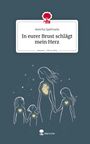 Aeischa Qadirzada: In eurer Brust schlägt mein Herz. Life is a Story - story.one, Buch