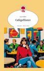 Lea Huber: Cafégeflüster. Life is a Story - story.one, Buch