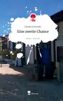 Claudia Schneider: Eine zweite Chance. Life is a Story - story.one, Buch