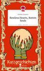 Emelie Cinzento: Restless Hearts, Rotten Souls. Life is a Story - story.one, Buch